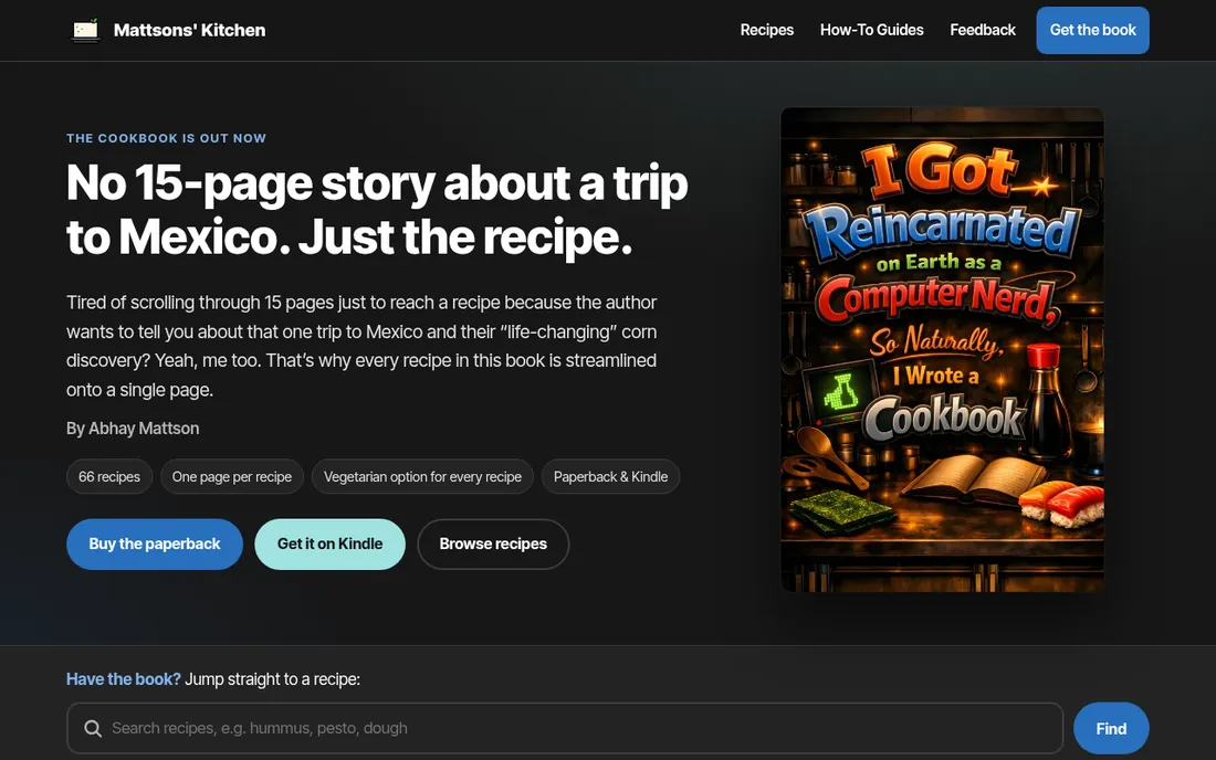 Mattsons' Kitchen home page: dark layout with the headline 'No 15-page story about a trip to Mexico. Just the recipe.', blue buttons and the cookbook cover.